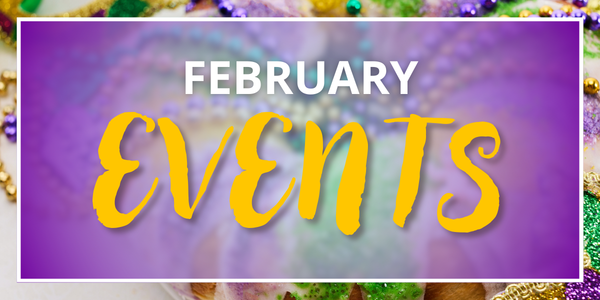 February Events