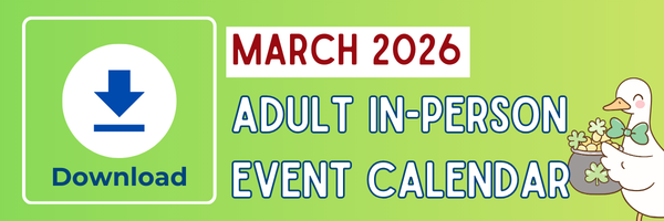 Download the Adult In-Person Event Calendar