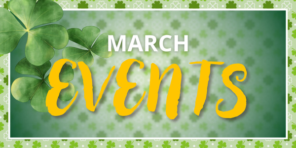 March Events