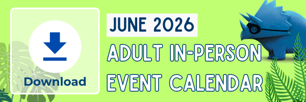 Download the Adult In-Person Event Calendar