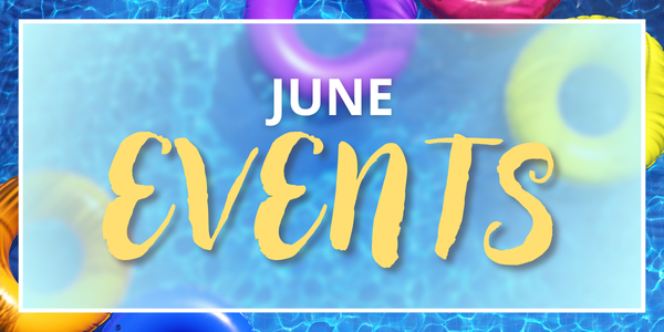 June Events