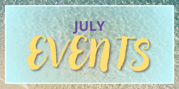 July Events