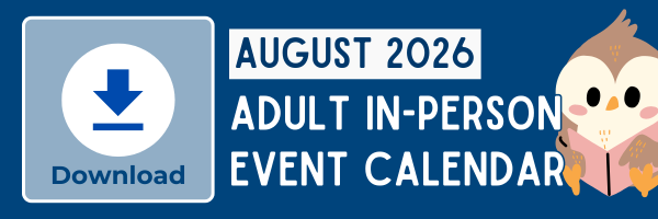 Download the Adult In-Person Event Calendar