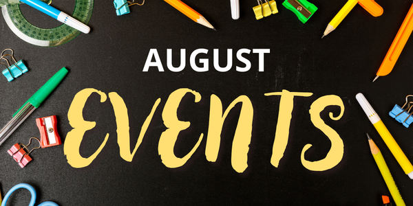 August Events