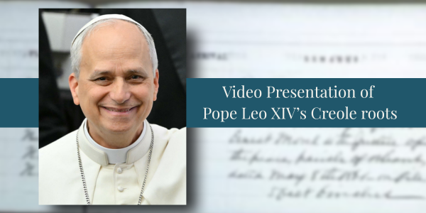 Jari C. Honora’s Presentation of Pope Leo XIV’s Creole roots